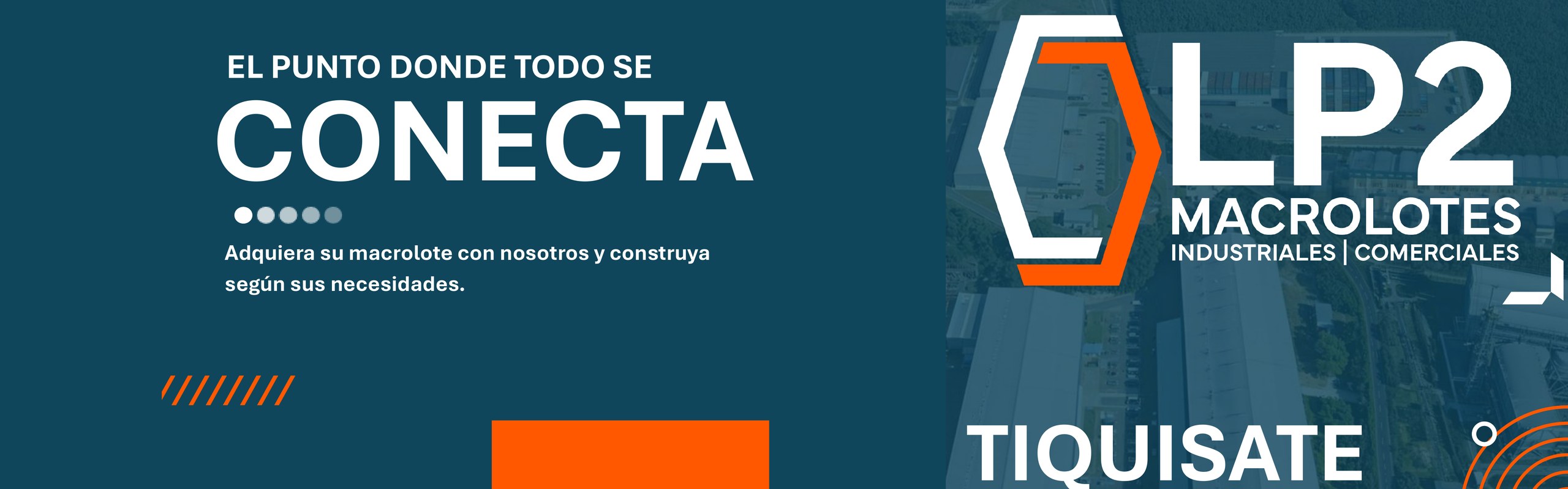 La Prosperidad 2 Macrolotes industriales y comerciales en Tiquisate: el punto donde todo se conecta
